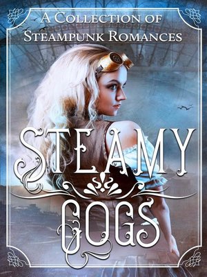 cover image of Steamy Cogs